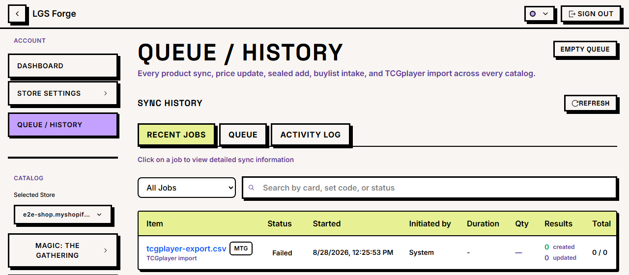The Queue / History page on the Recent Jobs tab, with Queue and Activity Log alongside it, a filter and a search box, and one job row showing a failed TCGplayer import with its start time, initiator and created/updated counts